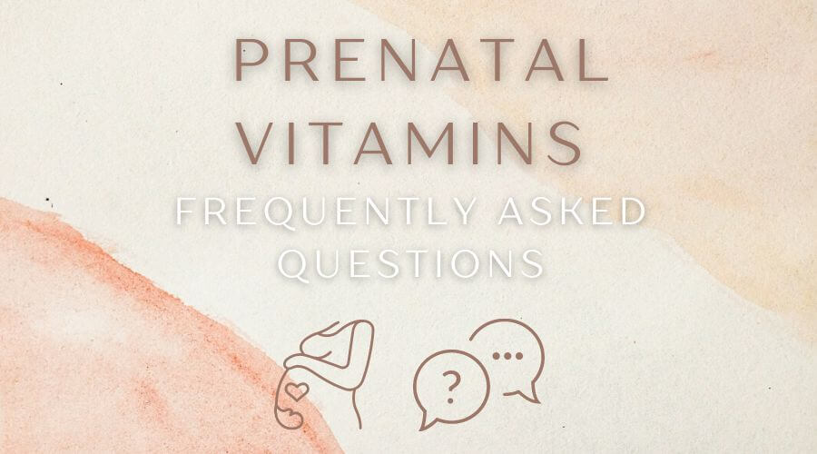 not taking prenatals while pregnant - frequently asked questions